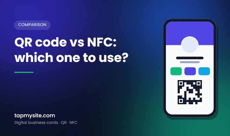 QR Code vs NFC Business Cards: Which One Should You Use?